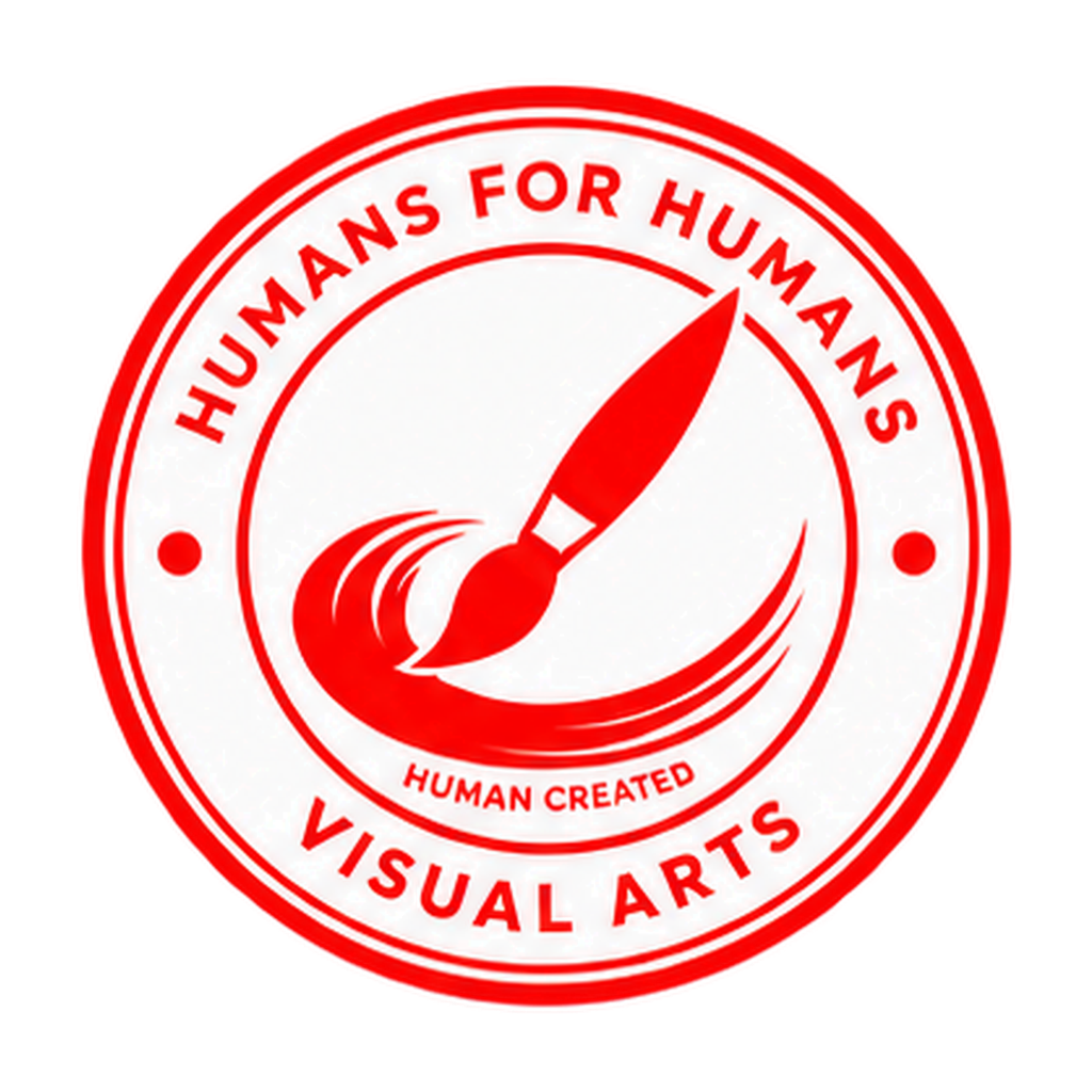Humans for Humans — Visual Arts — Human Created seal